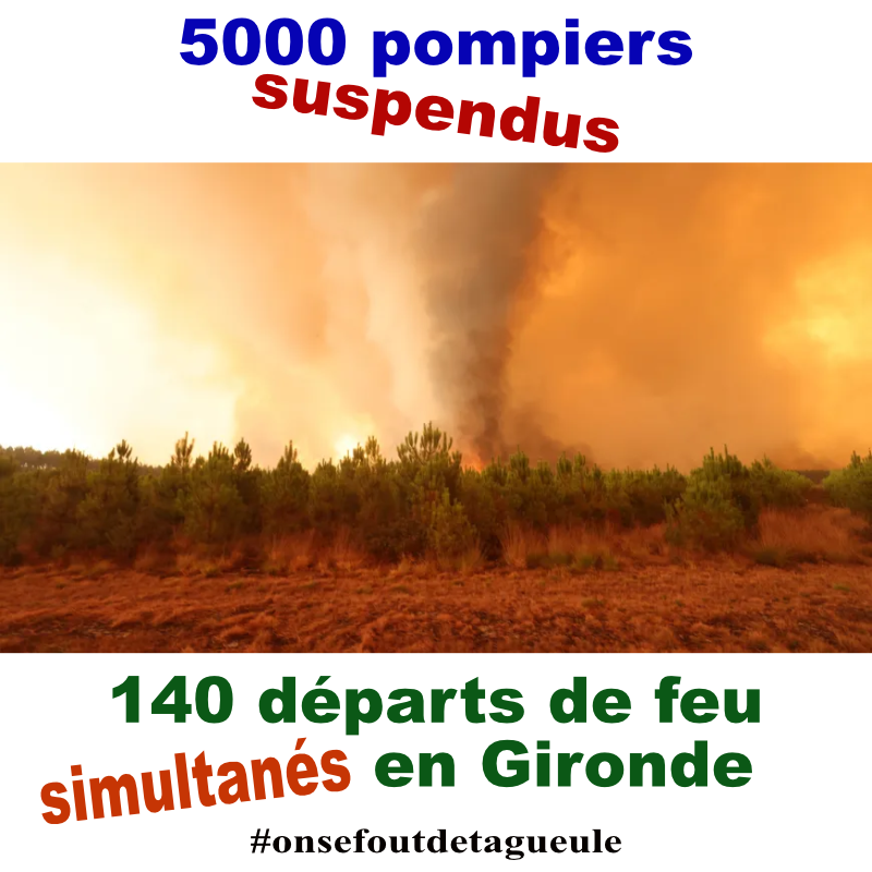 Gironde, 140 départs de feu simultanés